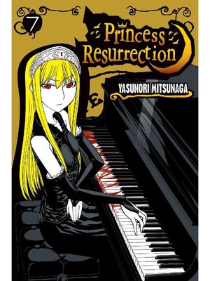 cover image of Princess Resurrection, Volume 7